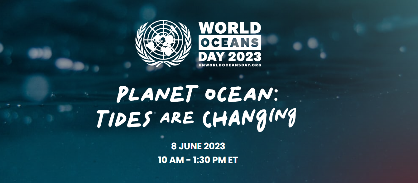 20230404 - Historia del Wordl Ocean Day